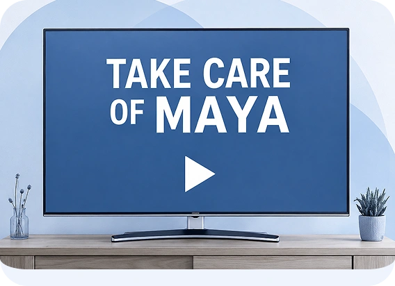 Take Care of Maya