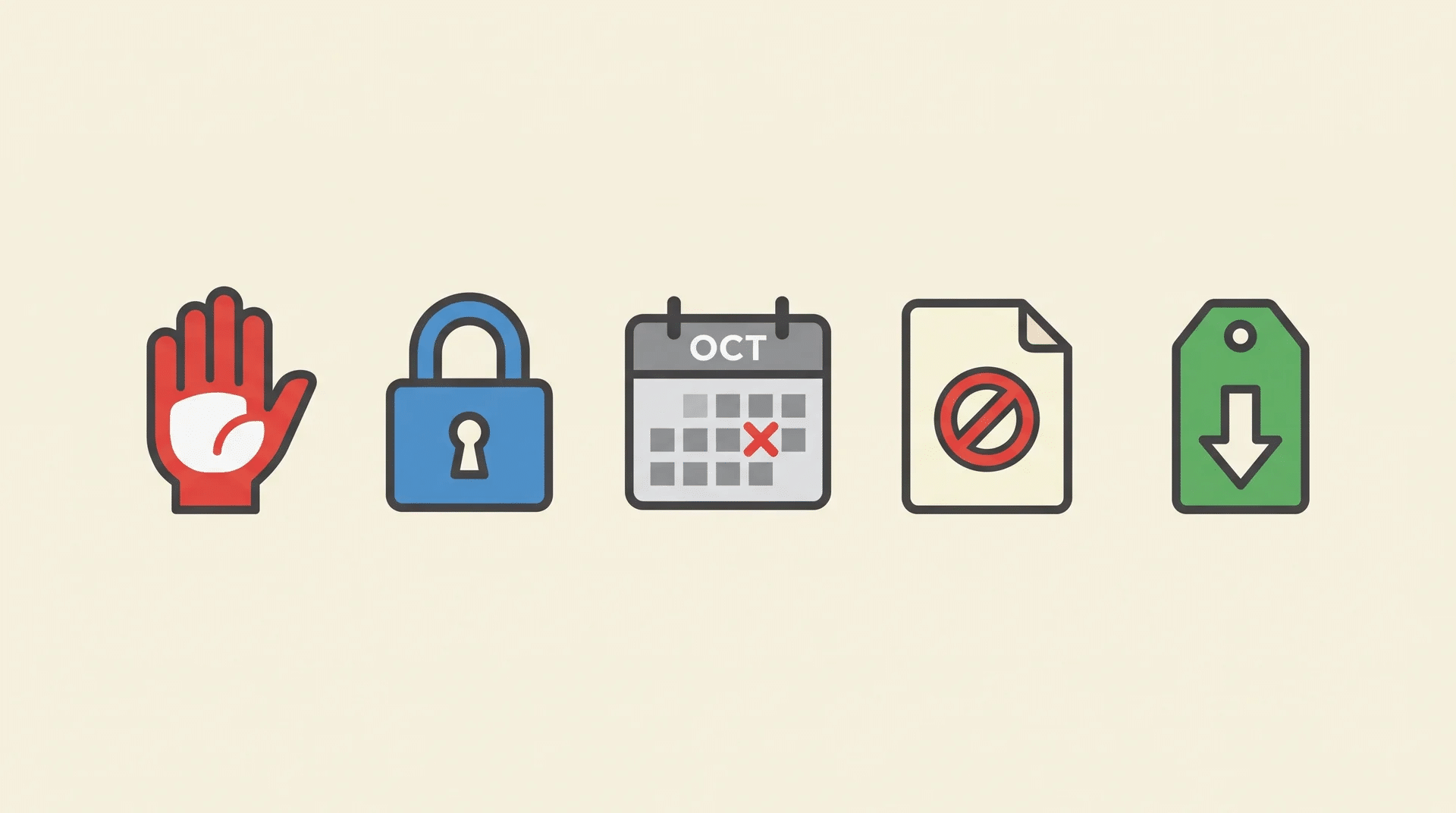 Five flat icons: stop hand, padlock, marked calendar, error document, and price tag with down arrow